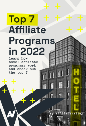7 Best Hotel Affiliate Programs in 2022