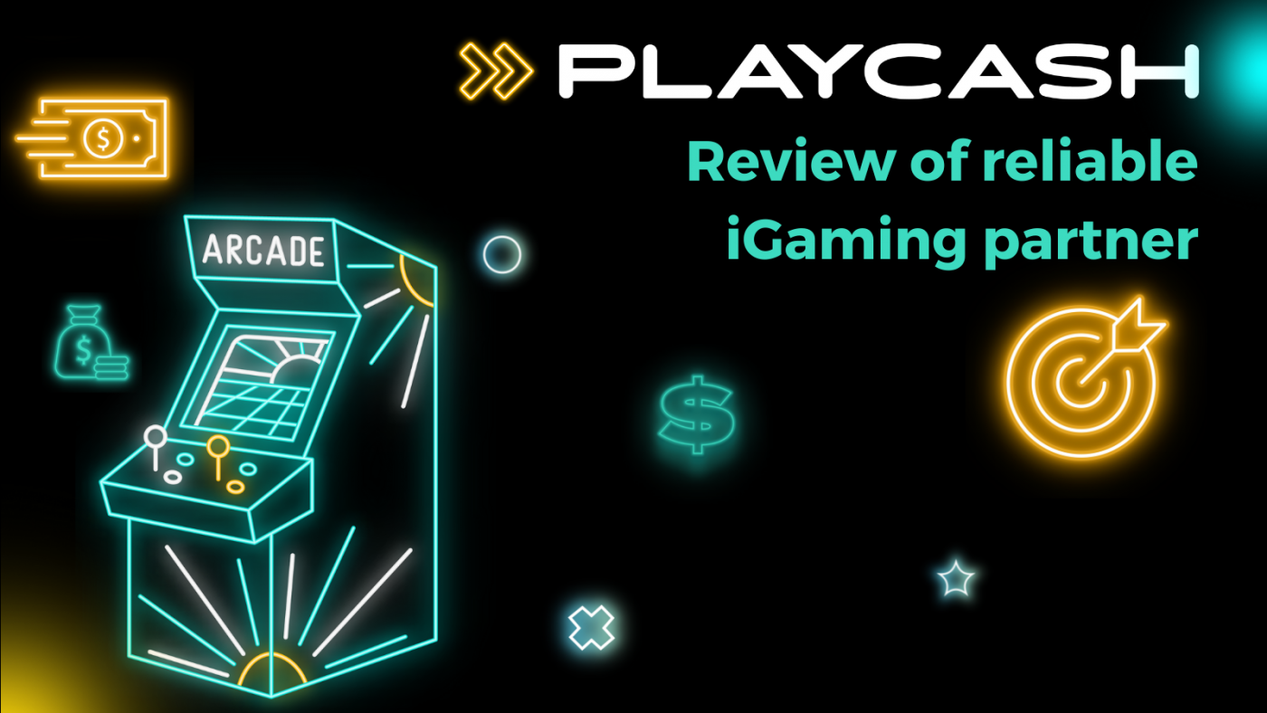 PlayCash: review of reliable iGaming partner