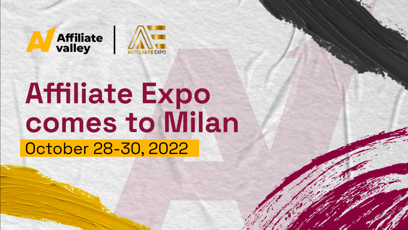 The New Edition of the Affiliate Expo Arrives on October 28-30 – Renewed and Revolutionized in the Economic Capital