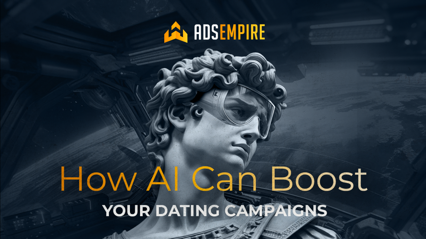 How AI Can Boost Your Dating Campaigns
