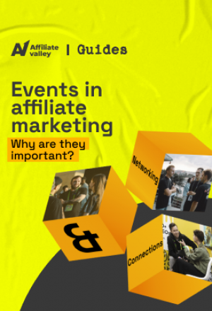 Why Are Events Important in Affiliate Marketing