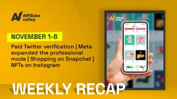 Affiliate Valley’s Weekly Digest #3