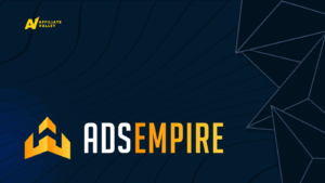 AdsEmpire: An Affiliate Network that Works with CPA and Smartlink Models