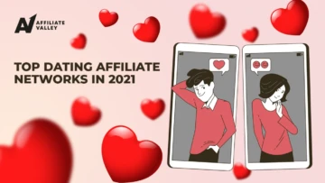 Top-12 Dating affiliate networks in 2021: the best of the best