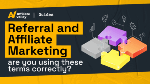 Referral vs Affiliate Marketing