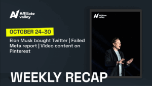 Affiliate Valley’s Weekly Digest #2