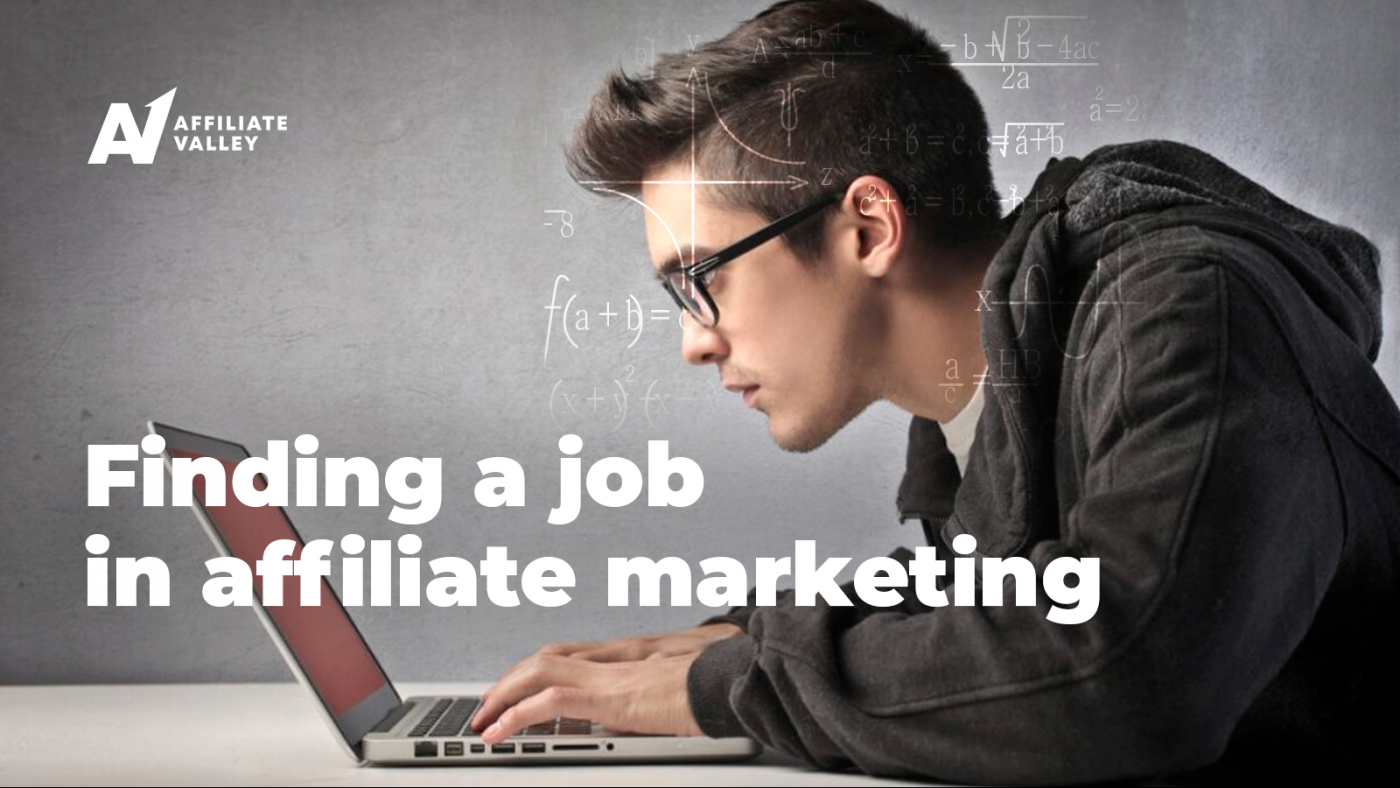 How to find a job in affiliate marketing