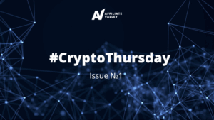 Welcome to #CryptoThursday: Our Weekly Digest On What’s Up With Crypto