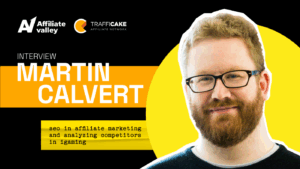 Martin Calvert from ICS-digital – about affiliate marketing, SEO, tools and trends (Part 2)