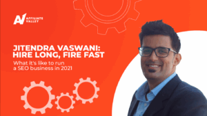 “Hire long, fire fast”: Jitendra Vaswani on leading an SEO team in 2023
