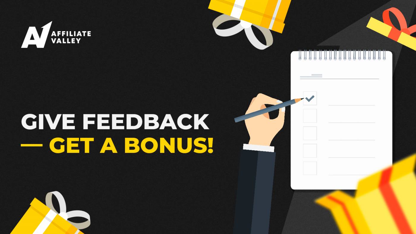 Give feedback — get a bonus!