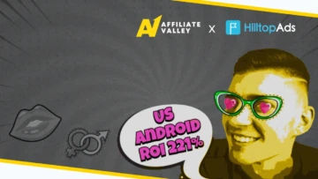 Driving traffic with a minimal budget in dating with 221% ROI, — Damien Belak’s case with HilltopAds & Affmy