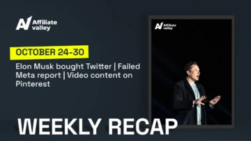 Affiliate Valley’s Weekly Digest #2