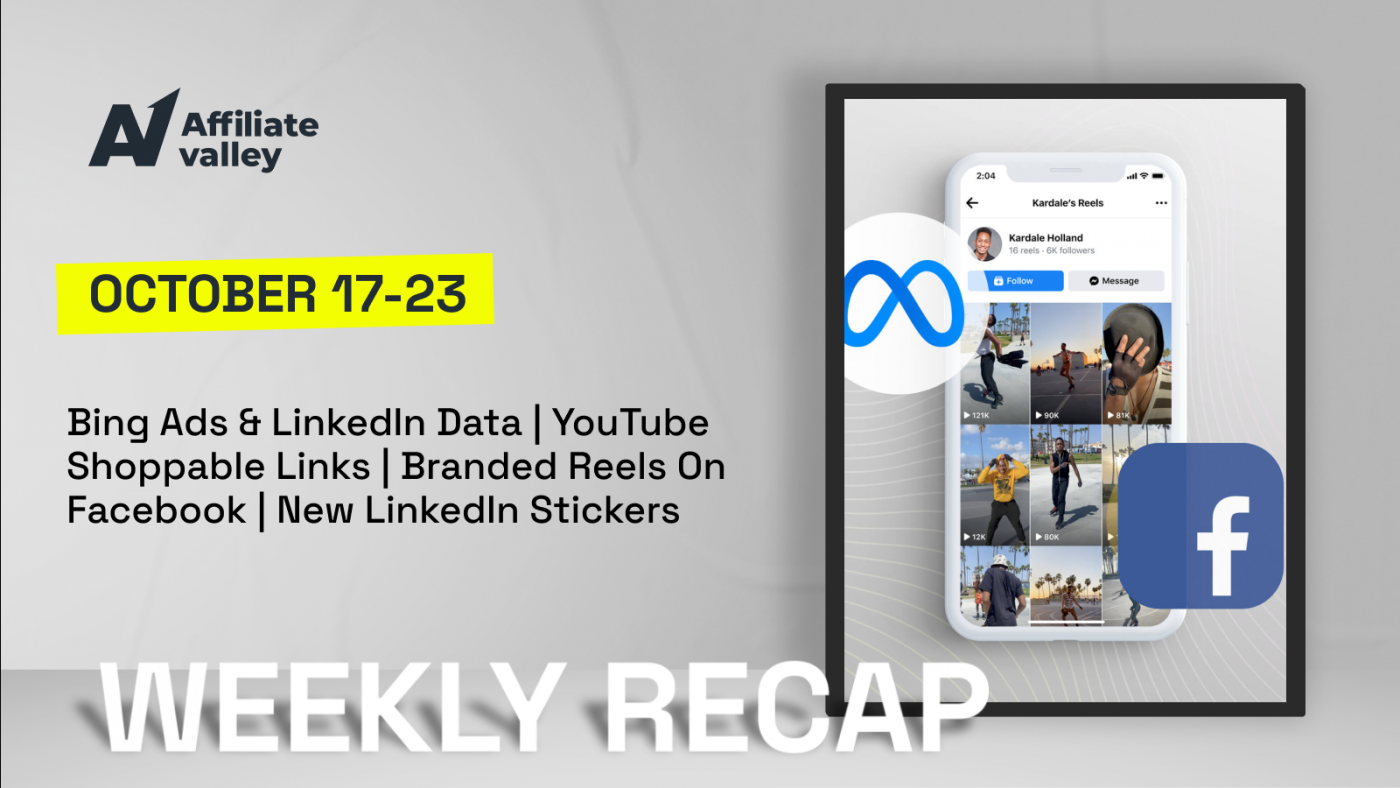 Affiliate Valley’s Weekly Digest #1
