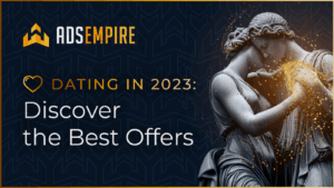 Dating in 2023: Discover the Best Offers