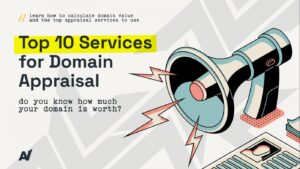 Top Services for Domain Appraisal