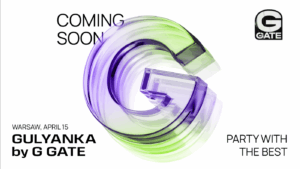 G GATE has announced the upcoming GULYANKA party in Warsaw