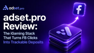 adset.pro Review: The iGaming Stack That Turns FB Clicks Into Trackable Deposits